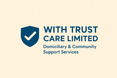 WITH TRUST CARE LIMITED - A company logo
